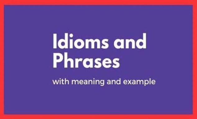 Phrases-and-Idioms